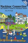 Mackinac Connection  The Insider's Guide to Mackinac Island