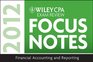 Wiley CPA Examination Review Focus Notes Financial Accounting and Reporting 2012