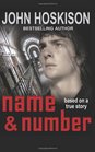 Name and Number Based on a True Prison Story