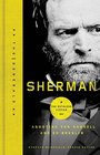 Sherman: The Ruthless Victor (The Generals)