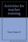 Activities for teacher training