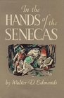 In the Hands of the Senecas