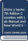 Dicho y hecho 7th Edition Cassettes with Lab Manual and New World Spanish Dictionary Set
