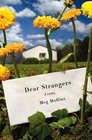 Dear Strangers A Novel