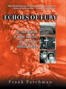 Echoes of Fury The 1980 Eruption of Mount St Helens and the Lives It Changed Forever