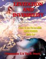 Levitation And Invisibility  Learn To Use The Incredible SUPER POWERS Within You