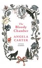 The Bloody Chamber And Other Stories