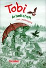 TobiFibel Leselehrgang und Lesetexte neue Rechtschreibung Arbeitsheft 2 Auflage