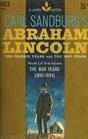 Abraham Lincoln the War years (1861-1864)