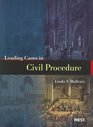 Leading Cases in Civil Procedure