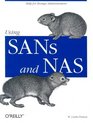 Using SANs and NAS