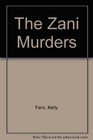 The Zani Murders