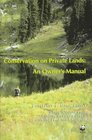 Conservation on Private Lands An Owner's Manual