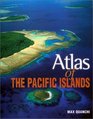 Atlas of the Pacific Islands