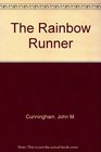 The Rainbow Runner
