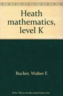 Heath mathematics level K
