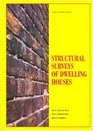 Structural Surveys of Dwelling Houses Third Edition