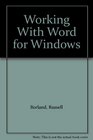 Working With Word for Windows