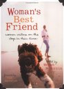 Woman's Best Friend  Women Writers on the Dogs in Their Lives