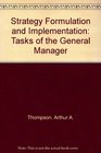 Strategy Formulation and Implementation Tasks of the General Manager