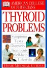 American College of Physicians Home Medical Guide Thyroid Problems