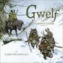 Gwelf The Survival Guide
