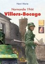 VillersBocage Normandy 1944