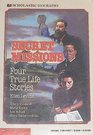 Secret Missions Four True Life Stories