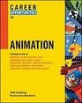 Career Opportunities in the Animation Industry