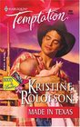 Made in Texas (Boots and Booties, Bk 8) (Harlequin Temptation, No 993)