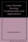 Laser Remote Sensing Fundamentals and Applications