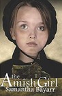 The Amish Girl (Pigeon Hollow Mysteries) (Volume 1)