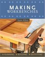 Making Workbenches  Planning  Building  Outfitting