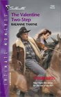 The Valentine Two-Step (Outlaw Hartes, Bk 1) (Silhouette Intimate Moments, No 1133)