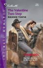 The Valentine Two-Step (Outlaw Hartes, Bk 1) (Silhouette Intimate Moments, No 1133)
