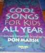 Cool Songs for Kids All Year Contemporary Arrangements for Special Days