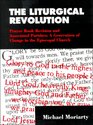 The Liturgical Revolution Prayer Book Revision and Associated Parishes A Generation of Change in Theepiscopal Church