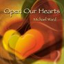 Open Our Hearts