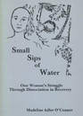 Small Sips of Water: Understanding Dissociation in Recovery