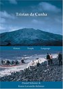 Tristan da Cunha: History. Way of Life. Language.