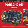 Porsche 911  Carrera  Turbo Everything You Need to Know About Your 1997 to 2005 Porsche 911