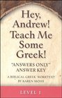 Hey Andrew Teach Me Some Greek Levle 1 Answer Key