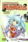 Escuela de manga 1 Creacion de personajes / How to Draw Manga 1 More How to Draw Manga