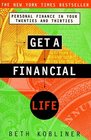 Get a Financial Life Personal Finance In Your Twenties And Thirties