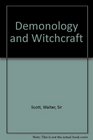 Demonology and Witchcraft