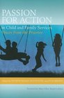 Passion for Action in Child and Family Services Voices From the Prairies