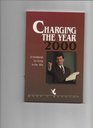 Charging the year 2000 A handbook for living in the '90s