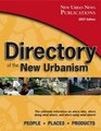 Directory of the New Urbanism 2007 Edition