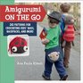 Amigurumi on the Go: 30 Patterns for Crocheting Kids' Bags, Backpacks and More