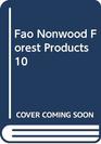 Fao Nonwood Forest Products 10
